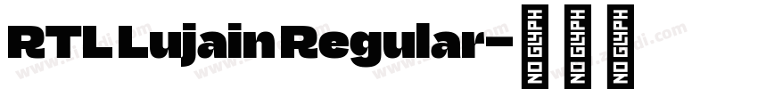 RTL Lujain Regular字体转换 RTL Lujain Regular字体转换